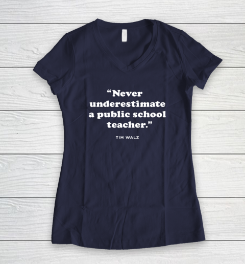 Never Underestimate a Public School Teacher  KAM47A 4 USA Women's V-Neck T-Shirt 7