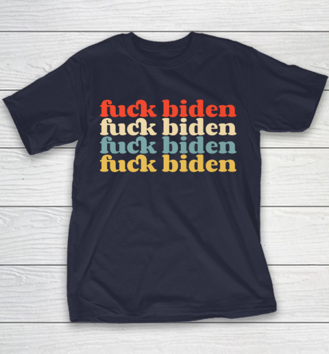 Vintage Fuck Biden Anti Biden Tee Top Womens Mens Premium Youth T-Shirt 2