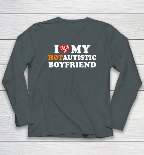 Valentine's Day I Love My Hot Autistic Boyfriend Long Sleeve T-Shirt 3