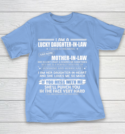 Lucky Daughter In Law Have A Freaking Awesome Mother In Law Youth T-Shirt 8