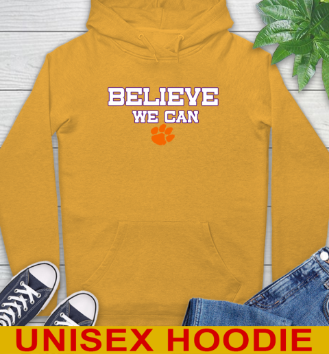 Clemson Believe We Can Shirt 14
