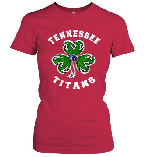 NFL Tennessee Titans Three Leaf Clover St Patrick's Day Football Sports 19r79IumGTB ladies t shirt 20 95 151514 front red