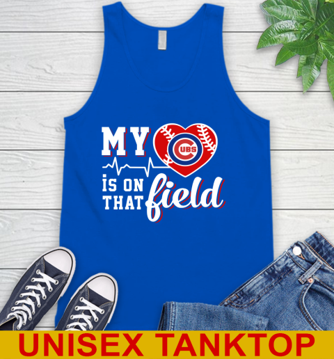 MLB My Heart Is On That Field Baseball Sports Chicago Cubs Tank Top 4