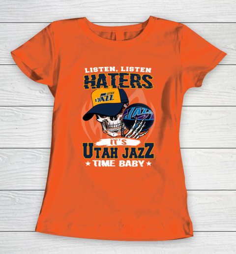 Listen Haters It is JAZZ Time Baby NBA Women's T-Shirt 3