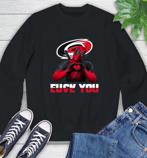 NHL Carolina Hurricanes Deadpool Love You Fuck You Hockey Sports Sweatshirt