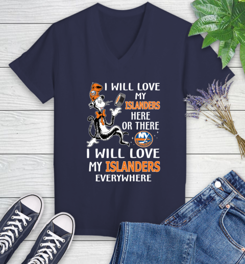 NHL Hockey New York Islanders I Will Love My Islanders Everywhere Dr Seuss Shirt Women's V-Neck T-Shirt 10