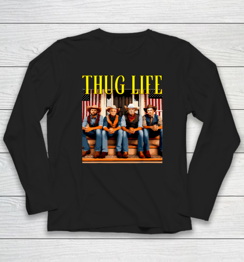 Thug Life Trump Vance Kennedy Elon Long Sleeve T-Shirt