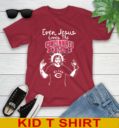 Cincinnati Reds MLB Baseball Even Jesus Loves The Reds Shirt Youth T-Shirt 12