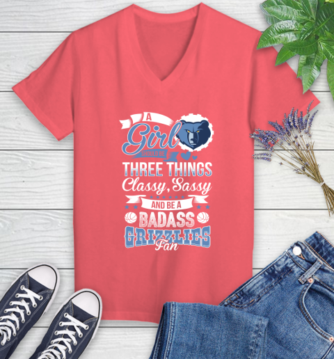 Memphis Grizzlies NBA A Girl Should Be Three Things Classy Sassy And A Be Badass Fan Women's V-Neck T-Shirt 6