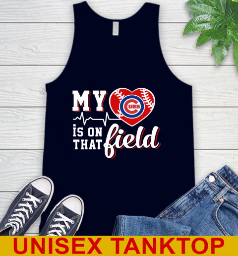MLB My Heart Is On That Field Baseball Sports Chicago Cubs Tank Top 2