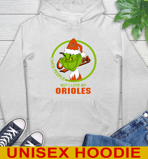 Baltimore Orioles MLB Christmas Grinch I Hate People But I Love My Favorite Baseball Team Hoodie