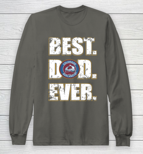 NHL Colorado Avalanche Hockey Best Dad Ever Family Shirt Long Sleeve T-Shirt 5