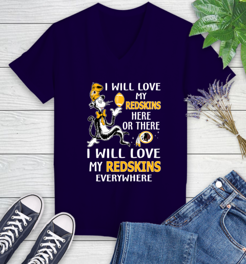 NFL Football Washington Redskins I Will Love My Redskins Everywhere Dr Seuss Shirt Women's V-Neck T-Shirt 3