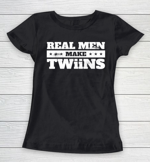 Father's Day Funny Gift Ideas Apparel  Real Men Make Twiins Dad Father T Shirt Women's T-Shirt