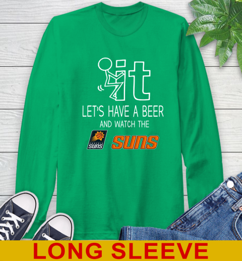 Phoenix Suns Basketball NBA Let's Have A Beer And Watch Your Team Sports Long Sleeve T-Shirt 8
