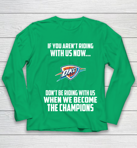 NBA Oklahoma City Thunder Basketball We Become The Champions Youth Long Sleeve 4
