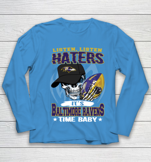 Listen Haters It is RAVENS Time Baby NFL Youth Long Sleeve 5