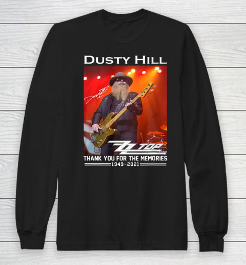Dusty Hill Thank You For Memories Long Sleeve T-Shirt