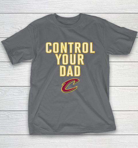 Cleveland Cavaliers Control Your Dad Youth T-Shirt 5