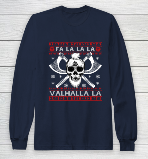 Ugly Christmas Sweater Fa La La Valhalla Viking Long Sleeve T-Shirt 2