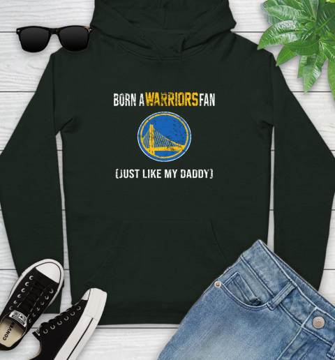 NBA Golden State Warriors Loyal Fan Just Like My Daddy Basketball Shirt Youth Hoodie 12