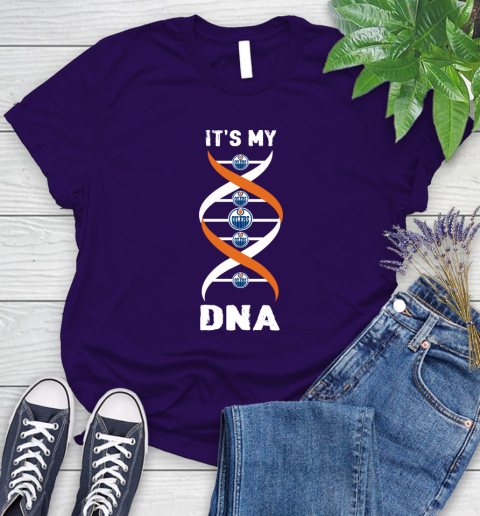 Edmonton Oilers NHL Hockey It's My DNA Sports Women's T-Shirt 4