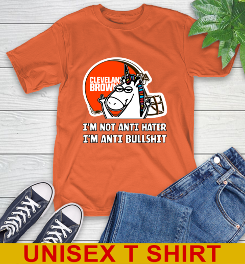 Cleveland Browns NFL Football Unicorn I'm Not Anti Hater I'm Anti Bullshit T-Shirt 5
