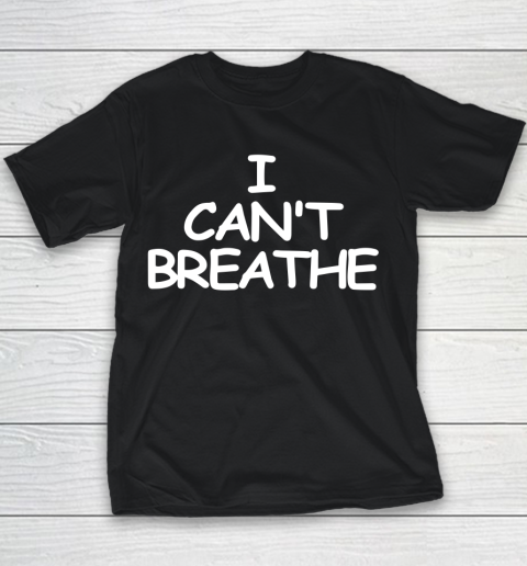 I can't breathe Youth T-Shirt