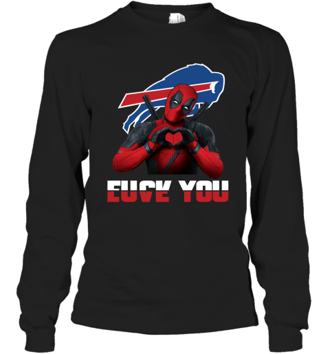 NFL Buffalo Bills Deadpool Love You Fuck You Football Sports xTIsSZGtjHy long sleeve tee 14 95 151514 front black