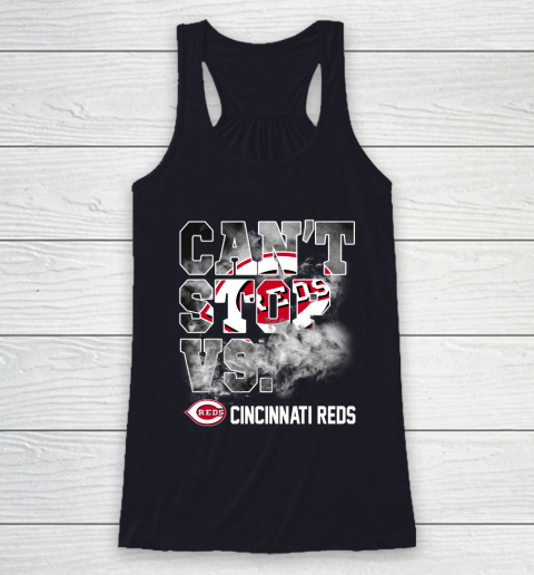 MLB Cincinnati Reds Baseball Can't Stop Vs Cincinnati Reds Racerback Tank 7