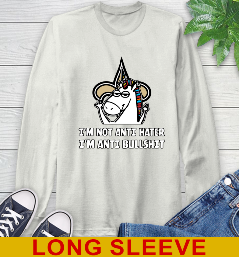 New Orleans Saints NFL Football Unicorn I'm Not Anti Hater I'm Anti Bullshit Long Sleeve T-Shirt 12