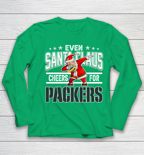 Green Bay Packers Even Santa Claus Cheers For Christmas NFL Youth Long Sleeve 4