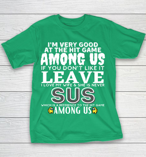Among Us Shirt I'm very good at the hit game among us Youth T-Shirt 3