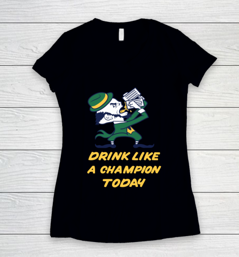 Beer Lover Funny Shirt Drink Like A Champion Today Women's V-Neck T-Shirt