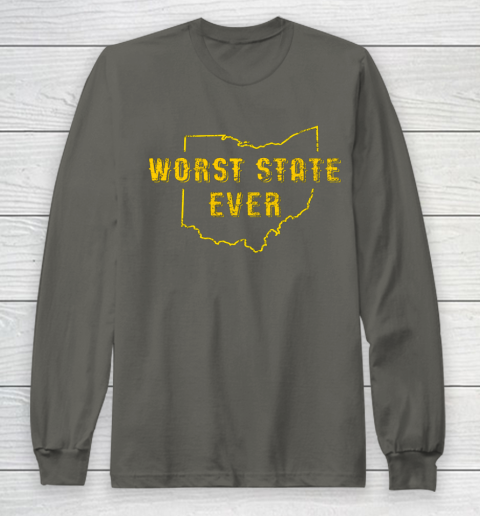 Worst State Ever Ohio Sucks Michigan Sports Fan Long Sleeve T-Shirt 3