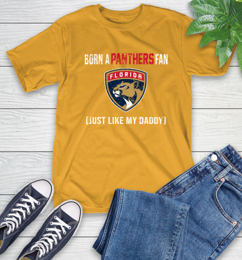 NHL Florida Panthers Hockey Loyal Fan Just Like My Daddy Shirt T-Shirt 2