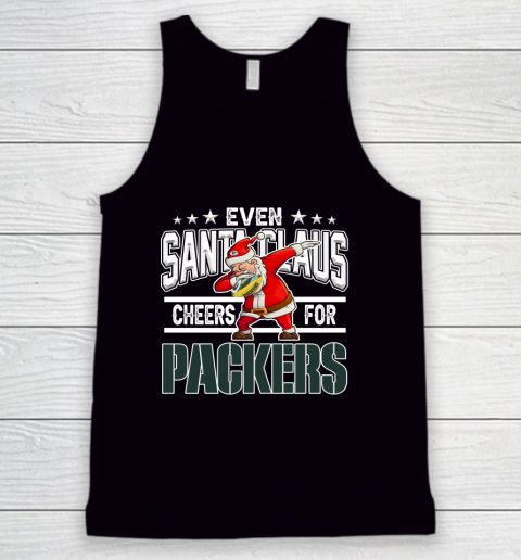 Green Bay Packers Even Santa Claus Cheers For Christmas NFL Tank Top