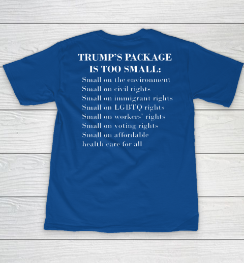Trump Too Small (Print on front and back) Youth T-Shirt 13