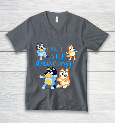 Bluey Dad Cant Stop Dancing For Father Day V-Neck T-Shirt 5