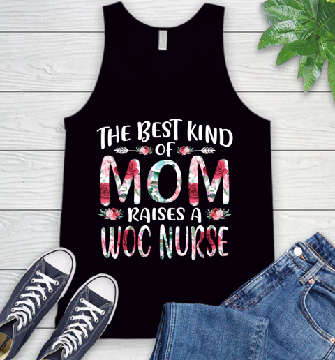 Nurse Shirt The Best Kind Of Mom Raises A WOC Nurse Mothers Day Gift T Shirt Tank Top