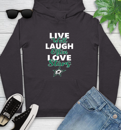 NHL Hockey Dallas Stars Live Well Laugh Often Love Shirt Youth Hoodie 6