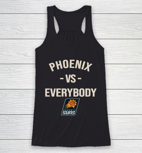 Phoenix Suns Vs Everybody Racerback Tank