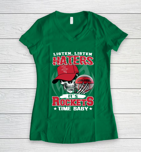 Listen Haters It is ROCKETS Time Baby NBA Women's V-Neck T-Shirt 3