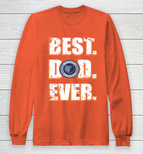 NBA Memphis Grizzlies Basketball Best Dad Ever Family Shirt Long Sleeve T-Shirt 3