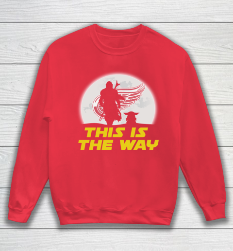 Detroit Red Wings NHL Ice Hockey Star Wars Yoda And Mandalorian This Is The Way Sweatshirt 7