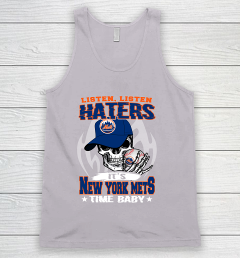 Listen Haters It is METS Time Baby MLB Tank Top 3