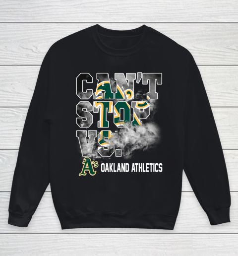 MLB Oakland Athletics Baseball Can't Stop Vs Athletics Youth Sweatshirt