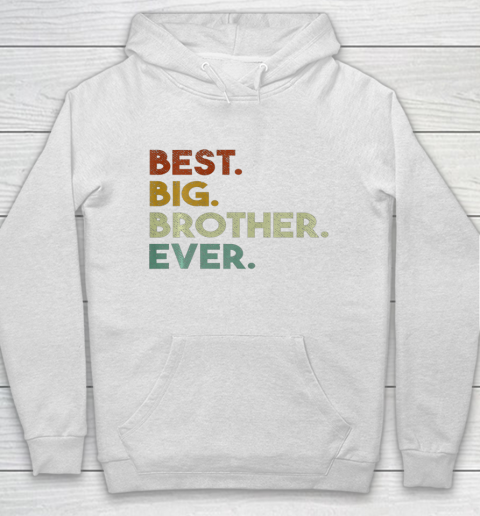 Best Big Brother Ever Sibling Gift Hoodie