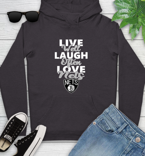 NBA Basketball Brooklyn Nets Live Well Laugh Often Love Shirt Youth Hoodie 6