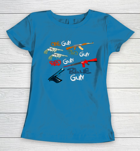 One Gun Two Gun Red Gun Blue Gun Funny Women's T-Shirt 6
